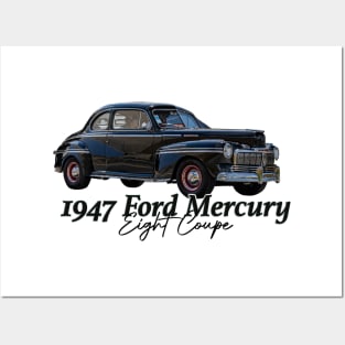 1947 Ford Mercury Eight Coupe Posters and Art